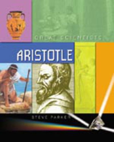 Cover for Steve Parker · Aristotle - Great Scientists S. (Hardcover Book) [New edition] (2003)