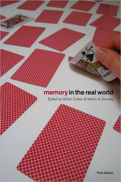 Memory in the Real World - Gillian Cohen - Libros - Taylor & Francis Ltd - 9781841696409 - 13 de diciembre de 2007