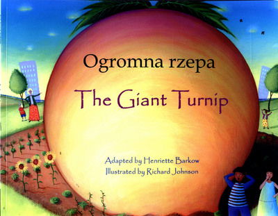 Cover for Henriette Barkow · The Giant Turnip (English / Polish) (Paperback Book) [2 Revised edition] (2010)