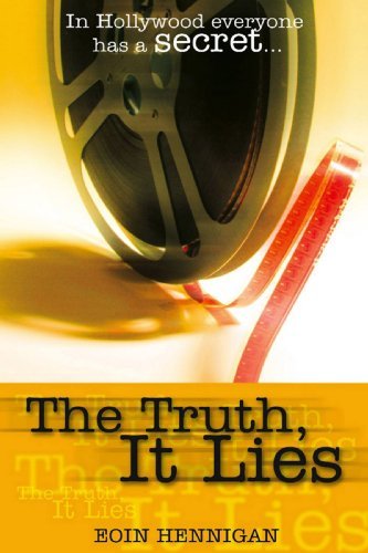 Cover for Eoin Hennigan · The Truth, It Lies (Paperback Bog) (2006)