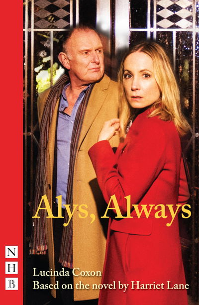 Cover for Harriet Lane · Alys, Always - NHB Modern Plays (Paperback Book) [Stage Version edition] (2019)