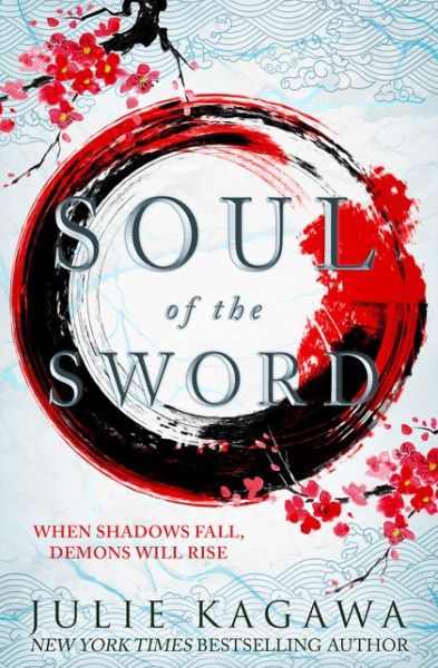 Cover for Julie Kagawa · Soul Of The Sword - Shadow of the Fox (Paperback Bog) (2019)