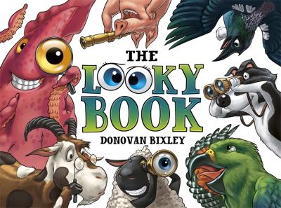 Cover for Donovan Bixley · Looky Book (Board book) (2015)