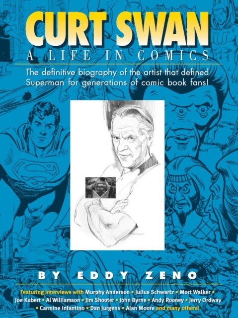 Cover for Eddy Zeno · Curt Swan A Life in Comics (Pocketbok) (2002)