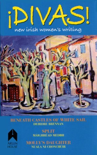 Deirdre Brennan · Divas!: New Irish Women's Writing (Paperback Bog) [First edition] (2006)