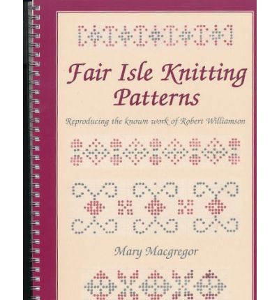 Cover for Mary Macgregor · Fair Isle Knitting Patterns (Paperback Book) (2009)