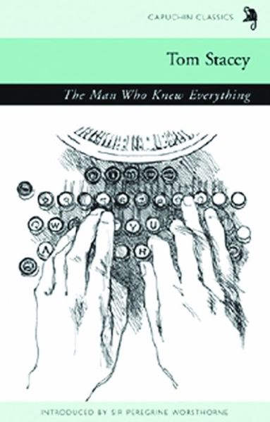 Cover for Tom Stacey · The Man Who Knew Everything (Paperback Book) (2008)