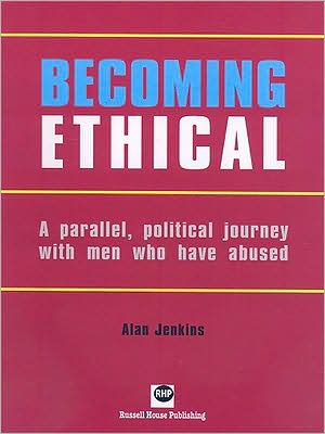 Becoming Ethical - Alan Jenkins - Books -  - 9781905541409 - March 31, 2009