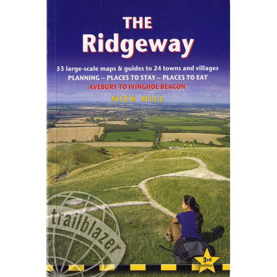 The Ridgeway - Nick Hill - Książki - Trailblazer - 9781905864409 - 21 grudnia 2011