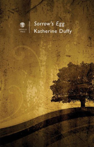 Cover for Katherine Duffy · Sorrow's Egg (Paperback Book) (2011)