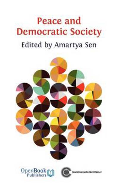 Peace and Democratic Society - Amartya Sen - Kirjat - Open Book Publishers - 9781906924409 - maanantai 20. kesäkuuta 2011