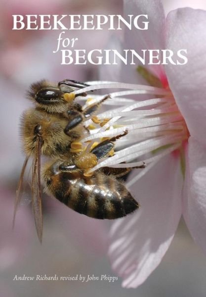 Cover for Andrew Richards · Beekeeping for Beginners (Paperback Book) (2014)