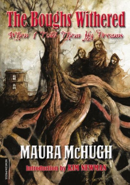 Cover for Maura McHugh · The Boughs Withered (Paperback Book) (2019)