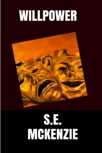 Cover for S E Mckenzie · Willpower: Beast Included (Pocketbok) (2015)