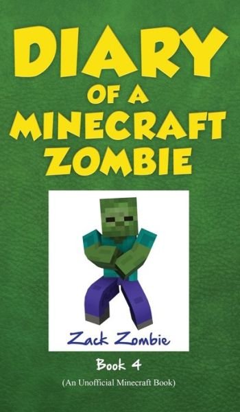 Cover for Zack Zombie · Diary of a Minecraft Zombie Book 4: Zombie Swap - Diary of a Minecraft Zombie (Gebundenes Buch) (2015)