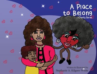 Cover for Stephanie a Kilgore-White · A Place to Belong (Paperback Book) (2021)