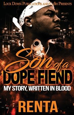 Cover for Renta · Son of a Dope Fiend (Pocketbok) (2019)