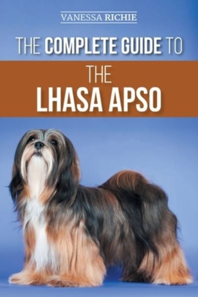 Cover for Vanessa Richie · Complete Guide to the Lhasa Apso (Book) (2021)