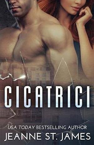 Cover for Jeanne St. James · Cicatrici (Book) (2022)