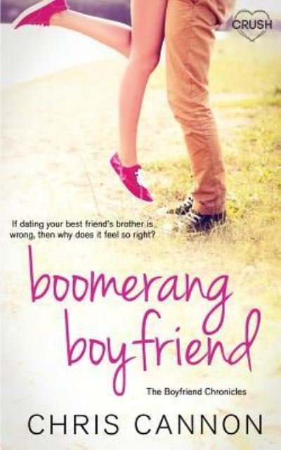 Cover for Chris Cannon · Boomerang Boyfriend (Paperback Book) (2017)