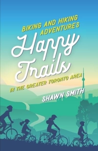 Cover for Shawn Smith · Happy Trails (Pocketbok) (2019)