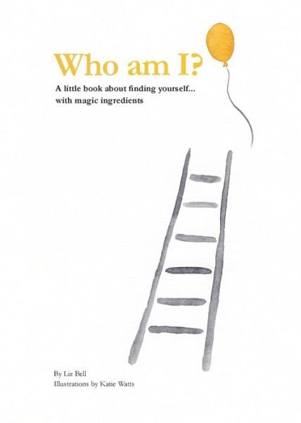Cover for Liz Bell · Who Am I? (Paperback Book) (2019)