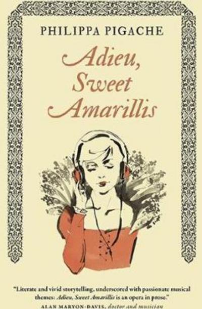 Cover for Philippa Pigache · Adieu, Sweet Amarillis (Paperback Book) (2017)