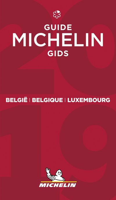 Cover for Michelin · Belgie Belgique Luxembourg -The MICHELIN Guide 2019: The Guide Michelin - Michelin Hotel &amp; Restaurant Guides (Paperback Bog) (2019)