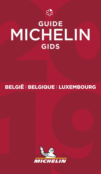 Belgie Belgique Luxembourg -The MICHELIN Guide 2019: The Guide Michelin - Michelin Hotel & Restaurant Guides - Michelin - Bøger - Michelin Editions des Voyages - 9782067233409 - 7. januar 2019