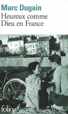 Heureux Comme Dieu En France - Marc Dugain - Książki - Gallimard - 9782070314409 - 1 kwietnia 2004