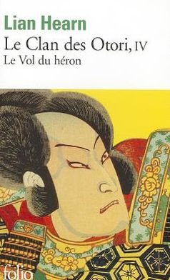 Cover for Lian Hearn · Clan Des Otori (Folio) (French Edition) (Pocketbok) [French edition] (2008)