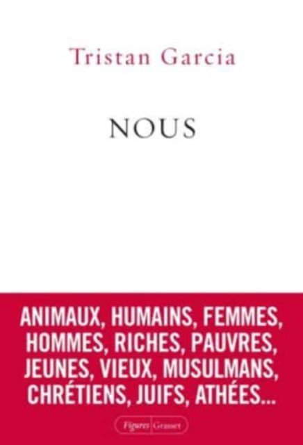 Cover for Tristan Garcia · Nous (Paperback Book) (2016)