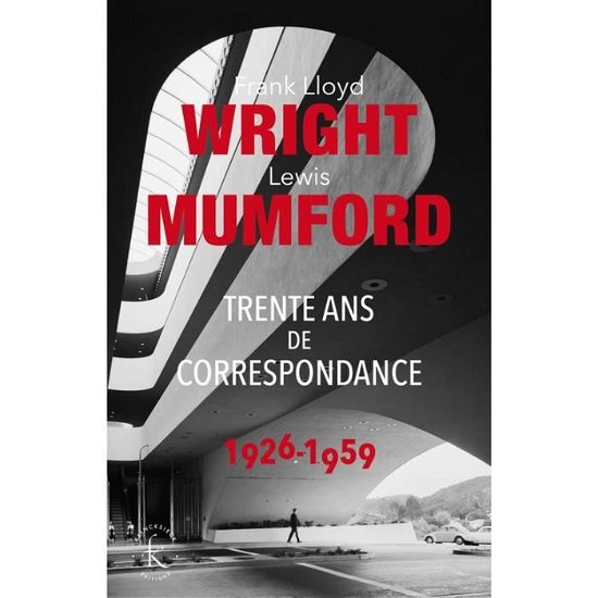 Cover for Lewis Mumford · Franck Lloyd Wright &amp; Lewis Mumford (Pocketbok) (2017)