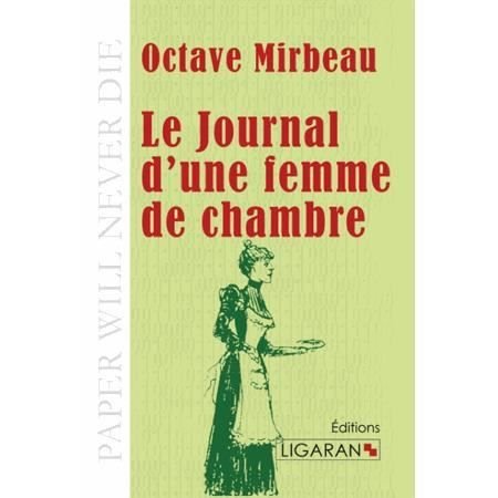 Cover for Octave Mirbeau · Le Journal d'une femme de chambre (Paperback Book) (2015)