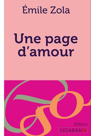 Cover for Émile Zola · Une page d'amour (Paperback Book) (2015)