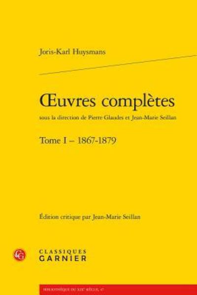 Cover for Joris Karl Huysmans · Oeuvres Completes (Paperback Book) (2017)