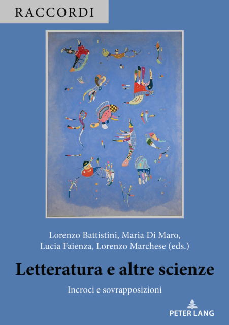 Cover for Letteratura e altre scienze; Incroci e sovrapposizioni : 2 (Paperback Book) (2023)