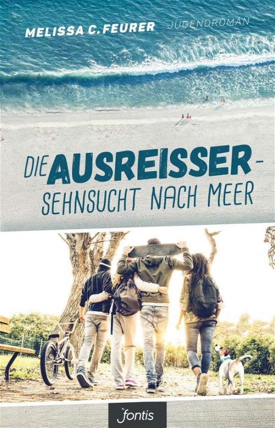 Cover for Feurer · Die Ausreißer-Sehnsucht nach M (Book)