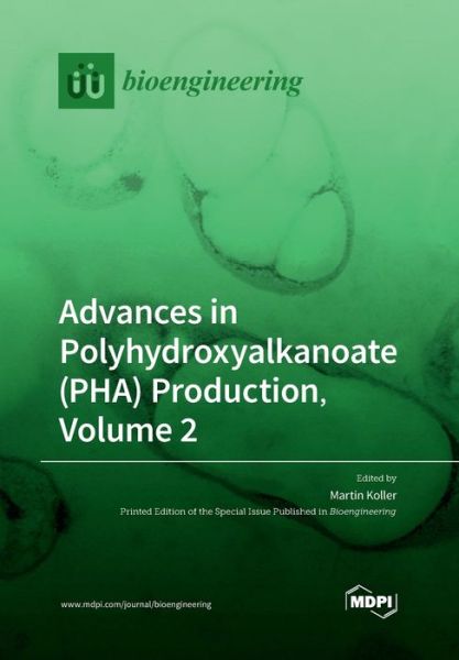 Cover for Martin Koller · Advances in Polyhydroxyalkanoate (PHA) Production, Volume 2 (Paperback Book) (2020)