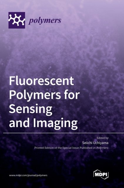 Cover for Seiichi Uchiyama · Fluorescent polymers for sensing and imaging (Hardcover Book) (2020)