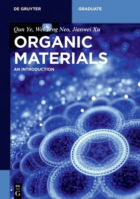 Cover for Ye · Organic Materials (Book) (2019)