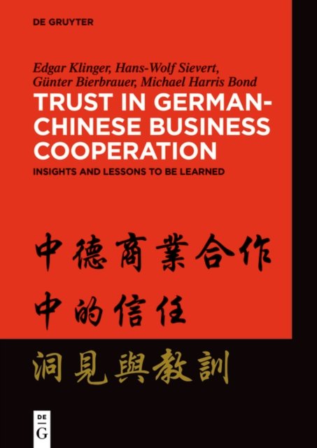 Edgar Klinger · Trust in German-Chinese Business Cooperation: Insights and Lessons to be Learned (Paperback Book) (2024)