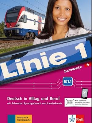 Cover for Stefanie Dengler · Linie 1 Schweiz B1.1. Kurs- und Übungsbuch mit DVD-ROM (Paperback Book) (2018)