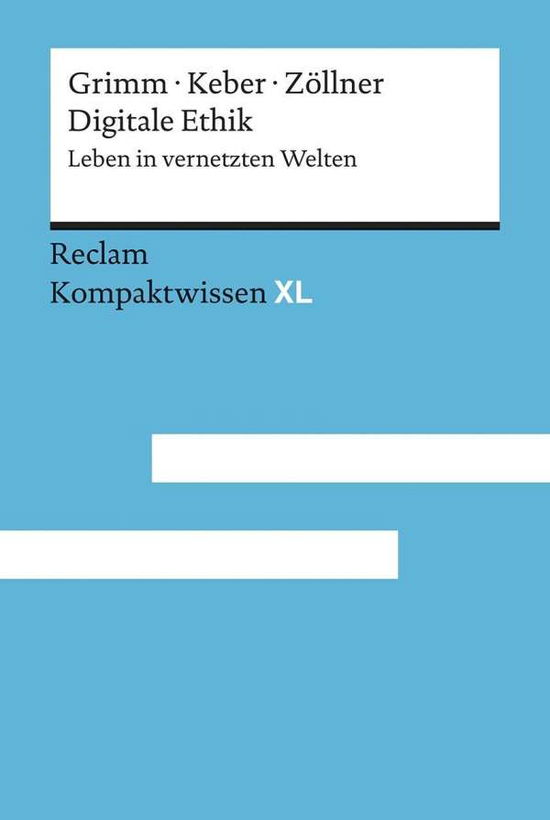 Cover for Reclam UB 15240 Grimm:Digitale Ethik (Book)