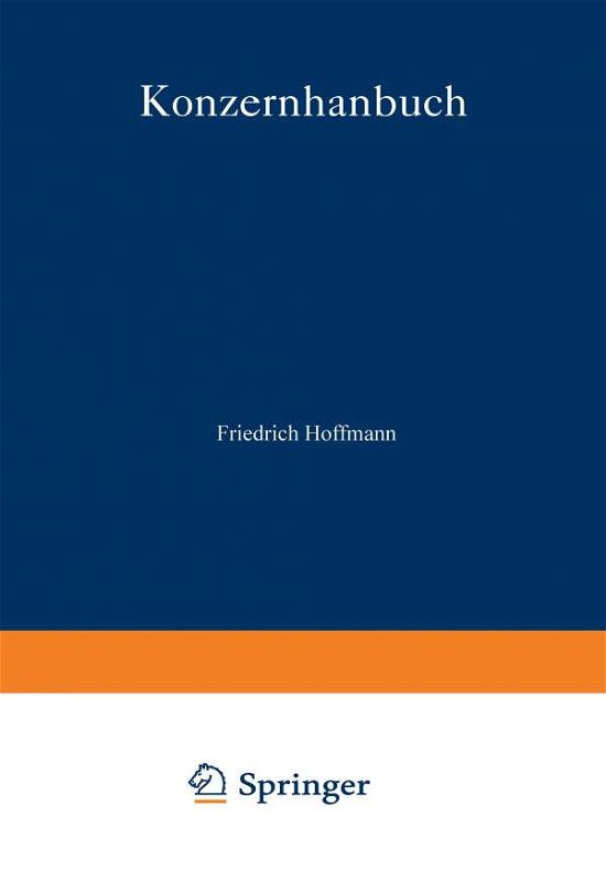 Cover for Friedrich Hoffmann · Konzernhandbuch (Pocketbok) [Softcover reprint of the original 1st ed. 1993 edition] (2012)