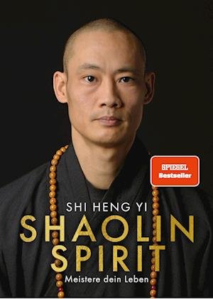 Shi Heng Yi · Shaolin Spirit (Book) (2023)