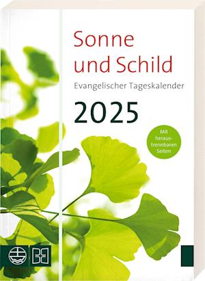 Sonne und Schild 2025 -  - Books - Deutsche Bibelgesellschaft - 9783438074409 - August 12, 2024