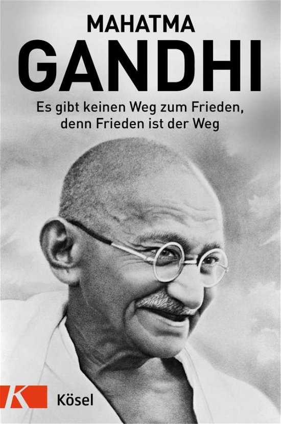 Cover for Gandhi · Es gibt keinen Weg zum Frieden, (Bog)