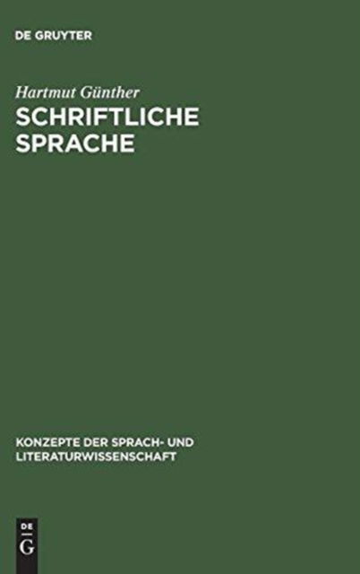 Cover for Hartmut Gu?nther · Schriftliche Sprache (Book) (1988)