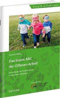 Cover for Mießen · Das kleine ABC der Offenen Arbei (Book)